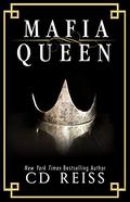 Mafia Queen by C.D. Reiss