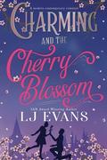 Charming and the Cherry Blossom by L.J. Evans