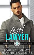 Loyal Lawyer by Jeannine Colette