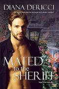 Mated to the Sheriff (Men of Silo #6) by Diana DeRicci