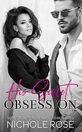 His Secret Obsession: A Curvy Girl Military Romance by Nichole Rose