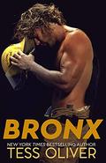 Bronx (Western Smokejumpers #1) by Tess Oliver