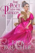 The Poet and the Paragon (Desire in Disguise #5) by Rita Boucher