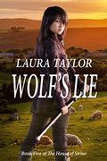 Wolf's Lie (The House of Sirius #5) by Laura Taylor