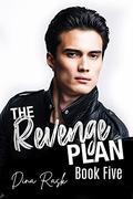 The Revenge Plan: An Enemies to Lovers Sports Romance  (Book Five) by Dina Rask