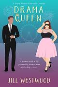 Drama Queen  (Nasty Woman Book Three) (Nasty Woman #3) by Jill Westwood