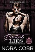 Brutal Lies (Stonehaven Academy #3) by Nora Cobb