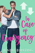 In Case of Emergency (Stuck in Love #2) by Jenny Bunting