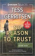 No Reason to Trust: A 2-in-1 Collection by Tess Gerritsen