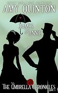 James and Annie (The Umbrella Chronicles #3) by Amy Quinton