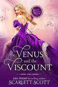 The Venus and the Viscount by Scarlett Scott