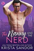 The Nanny and the Nerd by Krista Sandor