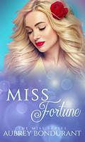 Miss Fortune (The Miss #5) by Aubrey Bondurant