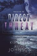 Direct Threat (Protection Inc. #1) by Kimberly Rose Johnson