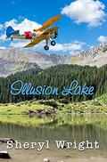 Illusion Lake by Sheryl Wright