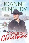 Blue Sky Cowboy Christmas (Blue Sky Cowboys #2) by Joanne Kennedy
