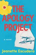 The Apology Project by Jeanette Escudero