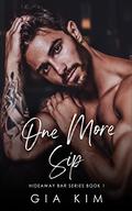 One More Sip by Gia Kim