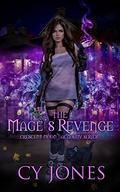 The Mage's Revenge (Crescent Moon Academy #2) by C.Y. Jones