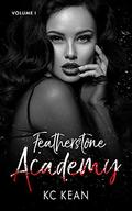 Featherstone Academy Boxset: Volume One by K.C. Kean