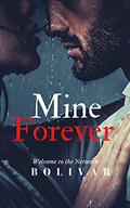 Mine Forever (In The Network Series #2) by Bolivar Nakhasenh