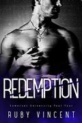 Redemption by Ruby Vincent