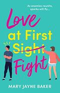 Love at First Fight by Mary Jayne Baker