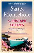 The Distant Shores (Deverill Chronicles #5) by Santa Montefiore