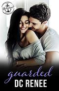 Guarded  (The Salvation Society) by D.C. Renee