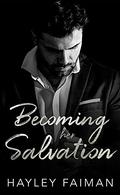 Becoming her Salvation (Zanetti Famiglia #7) by Pink Ink Designs