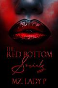 The Red Bottom Society by Mz Lady P