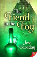 The Fiend in the Fog by Jess Faraday