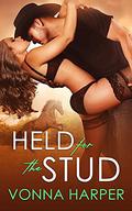 Held for the Stud by Vonna Harper