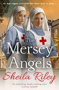 The Mersey Angels by Sheila Riley