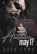 Author, May I? by Aden Lowe