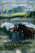 Vestige of Courage by Sara Blackard