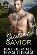 Sicilian Savior (Elite Stealth Force Alpha #2) by Katherine Hastings