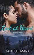 Lost at Heart (Bluerock #2) by Danielle Marx