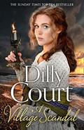 A Village Scandal by Dilly Court