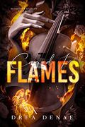 Caged In Flames by Drea Denae