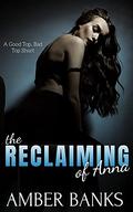 The Reclaiming of Anna (Ménage My Love: Anna #1) by Amber Banks