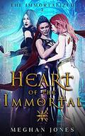 Heart of the Immortal by Meghan Jones