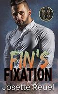 Fin's Fixation: Happily Ever Stalker #4 by Josette Reuel