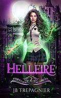 Hellfire by J.B. Trepagnier