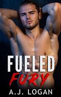 Fueled Fury (Fueled #2) by A.J. Logan