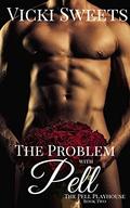 The Problem With Pell: The Pell Playhouse Book Two (The Pell Playhouse Series #2) by Vicki Sweets