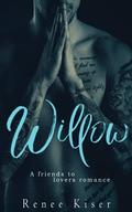 Willow by Renee Kiser
