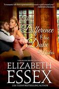 The Difference One Duke Makes (The Reckless Brides #5.5) by Elizabeth Essex