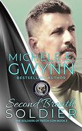 Second Breath Soldier (The Soldiers of PATCH-COM #3) by Michele E. Gwynn