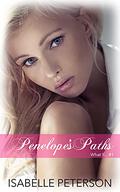 Penelope's Paths (What If... #1) by Isabelle Peterson